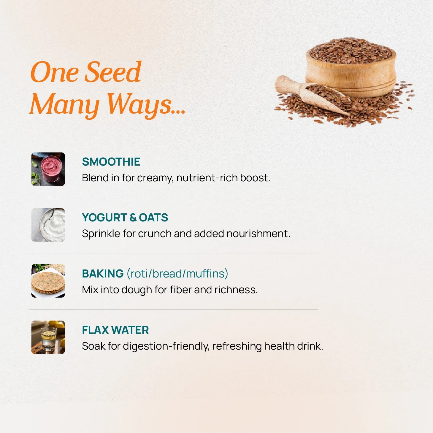 How to use flax seeds, grind before eating, mix into smoothies, yogurt, or baking for daily nutrition